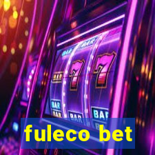 fuleco bet